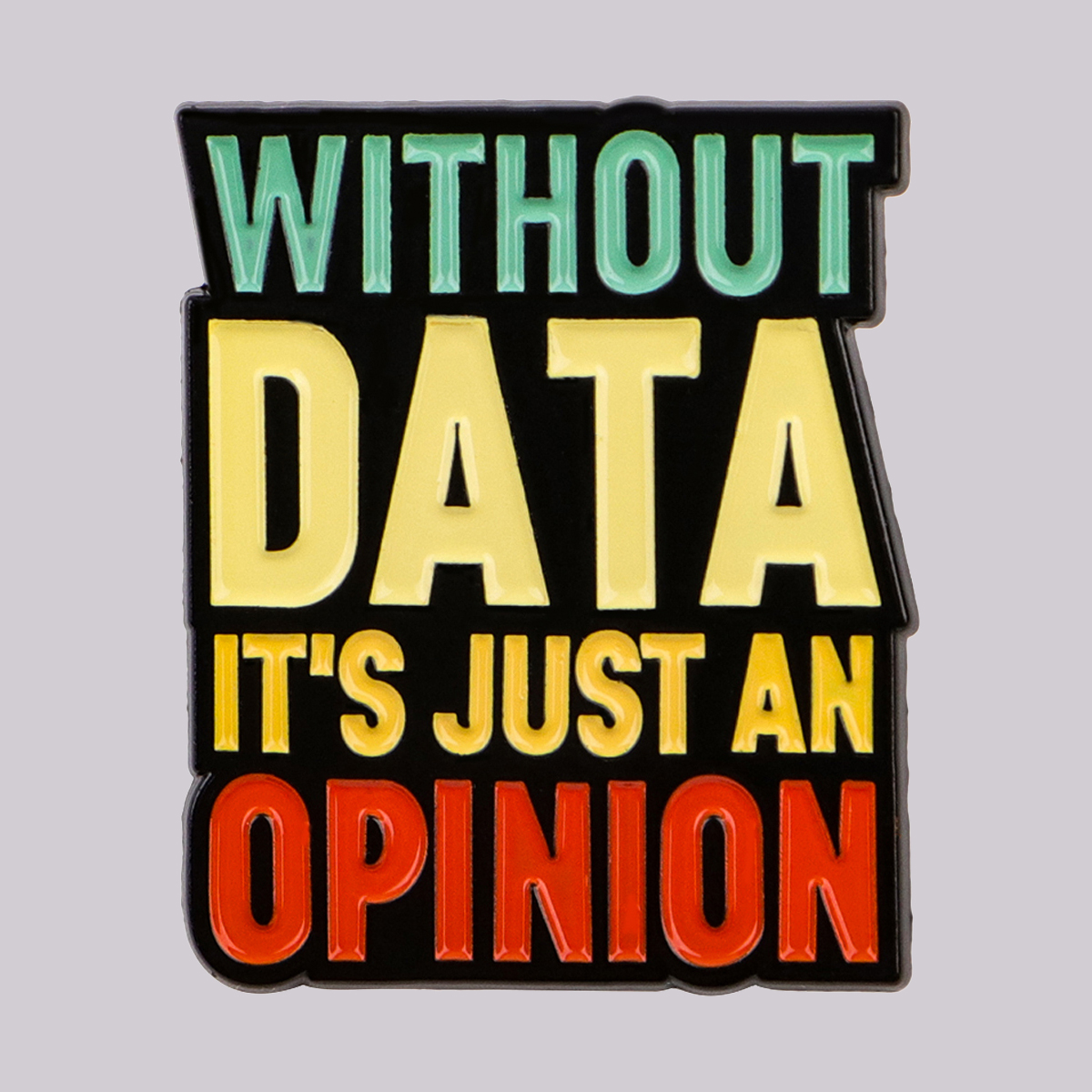 Science Buddies - Funny Data Science Enamel Pin Quotes